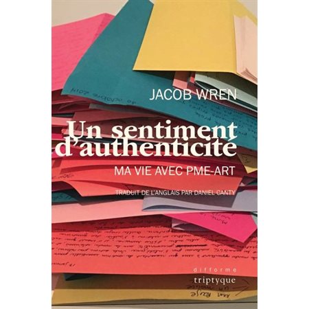 Un sentiment d'authenticité