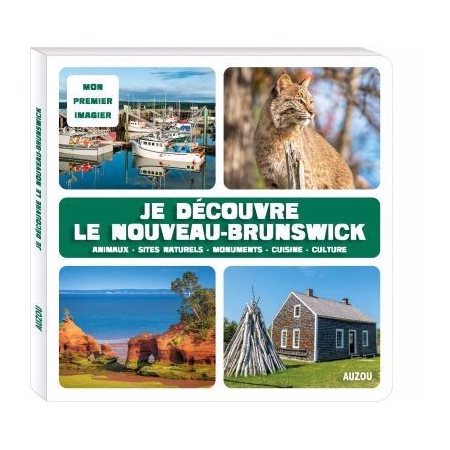 Je découvre le Nouveau-Brunswick