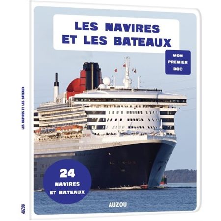 Les navires et les bateaux