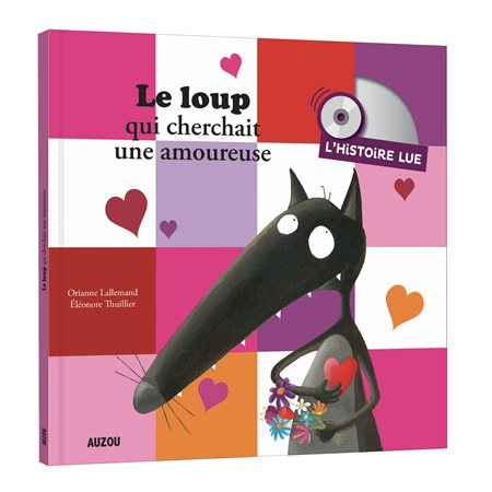 Le loup qui cherchait une amoureuse