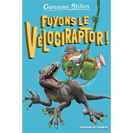 Sur l'île des derniers dinosaures  Fuyons le vélociraptor !