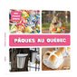 Mon premier imagier de Pâques - Pâques au Québec