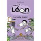 La vie rêvée de Léon et ses amis! La folle école!