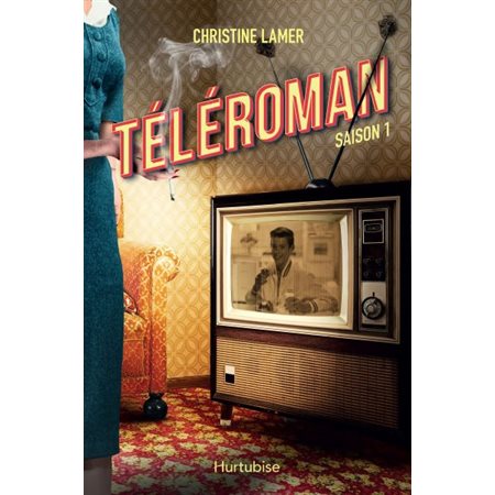 Téléroman Saison 1