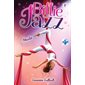 Billie Jazz #9  Haute voltige