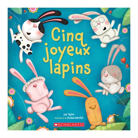 Cinq joyeux lapins