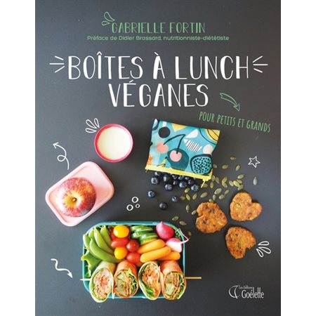 Boîtes à lunch véganes , pour petits et grands