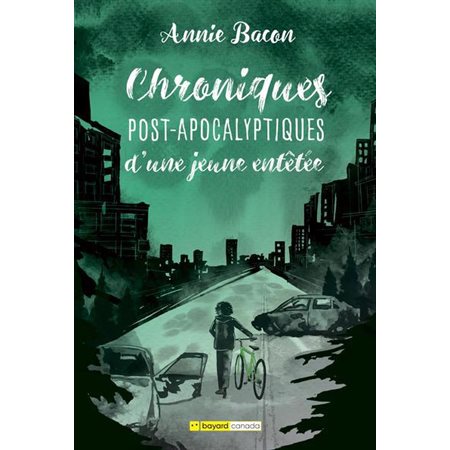 Chroniques post-apocalyptiques d'une jeune entêtée #2