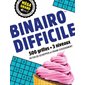 Binairo difficile