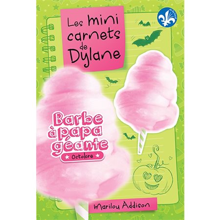 Les mini carnets de Dylane #2 Barbe à papa géante