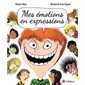 Mes émotions en expressions