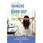 Vaincre le burn out