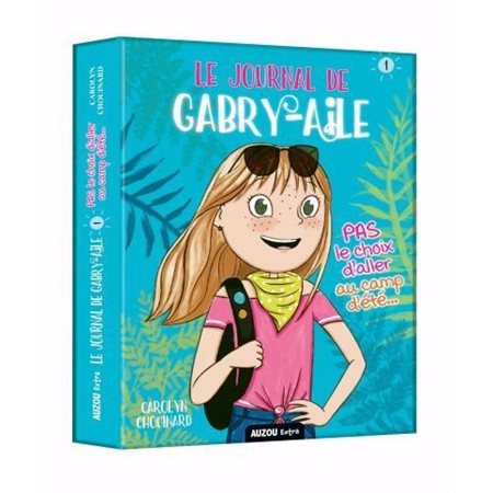 Le journal de Gabry-Aile #1 Pas le choix d'aller au camp d'été...