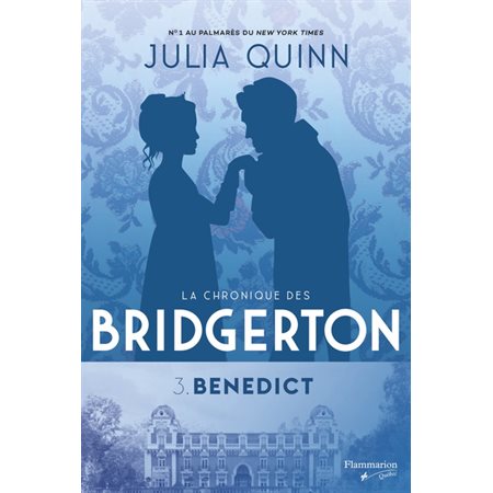 La chronique des Bridgerton #3  Benedict