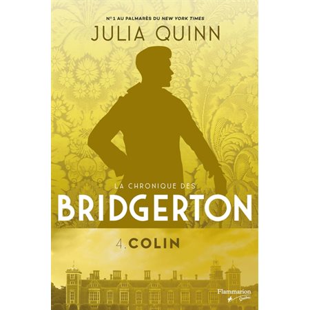 La chronique des Bridgerton #4 Colin