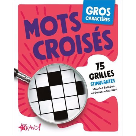 Mots croisés, Gros caractères