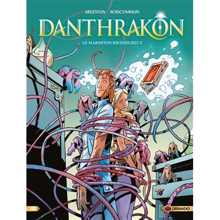 Danthrakon #3 Le marmiton bienheureux