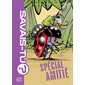 Spécial Amitié! Spécial Amitié!
