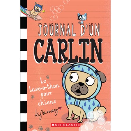 Journal d'un carlin #3 Le lave-o-thon pour chiens