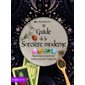Guide de la sorcière moderne