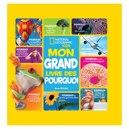 Mon grand livre des pourquoi