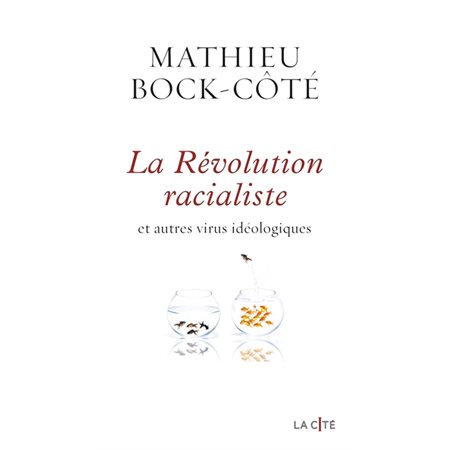 La révolution racialiste