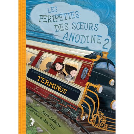 Les péripéties des soeurs Anodine, #2, Terminus