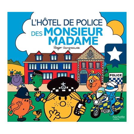 L'hôtel de police des Monsieur Madame