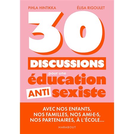 30 discussions pour une éducation antisexiste