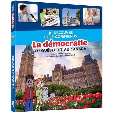 La démocratie au Québec et au Canada