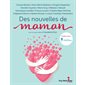 Des nouvelles de maman