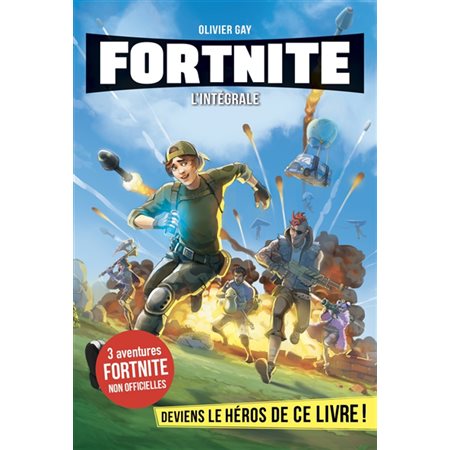 Fortnite l'intégrale