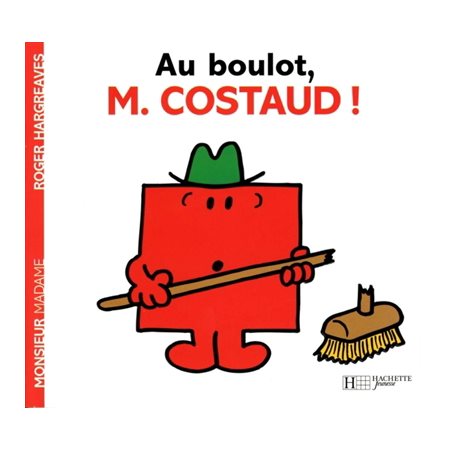 Au boulot, M. Costaud !