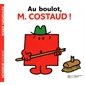 Au boulot, M. Costaud !
