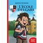 L’école des gars