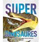 Super dinosaures