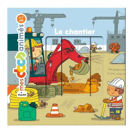 Le chantier