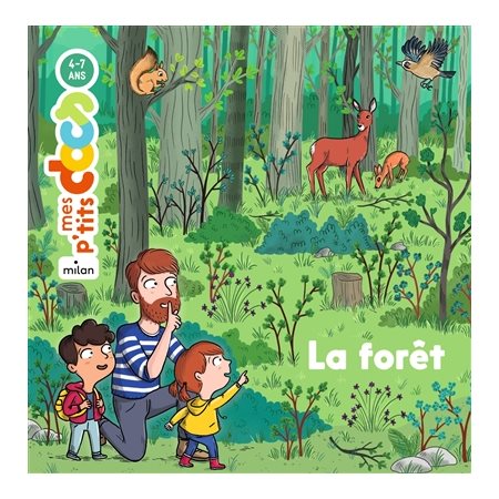 La forêt