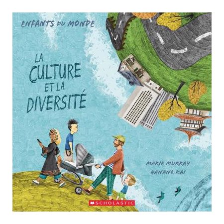 La culture et la diversité