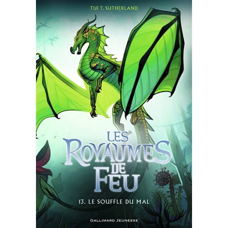 Les royaumes de feu #13 Le souffle du mal