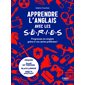 Apprendre l'anglais avec les séries