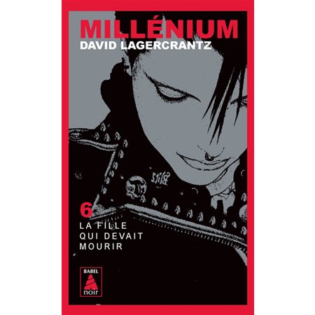 Millénium #6 La fille qui devait mourir