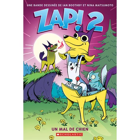 Zap! #2 Un mal de chien