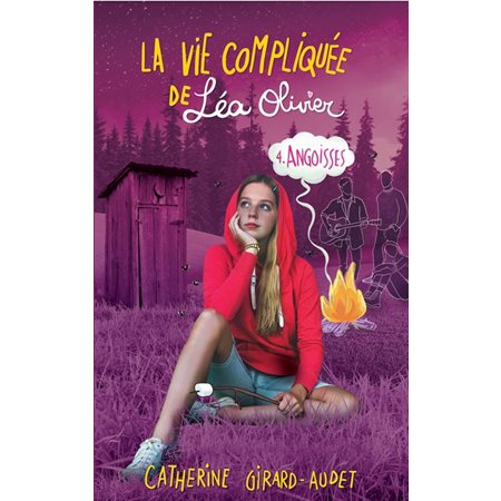 La vie compliquée de Léa Olivier #4 Angoisses