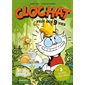 Clochat veut ses 9 vies #3 Le roi, c'est moi !