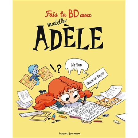 Fais ta BD avec Mortelle Adèle