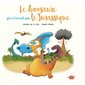 Le dinosaure qui n'aimait pas le Jurassique