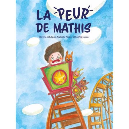 La peur de Mathis