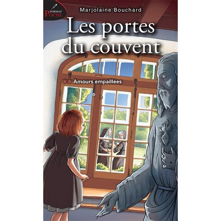 Les portes du couvent #2 Amours empaillées