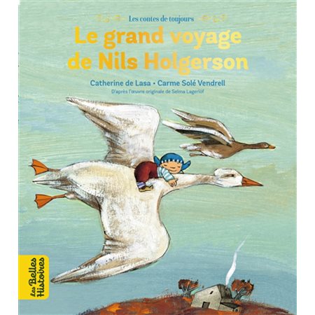 Le grand voyage de Nils Holgersson